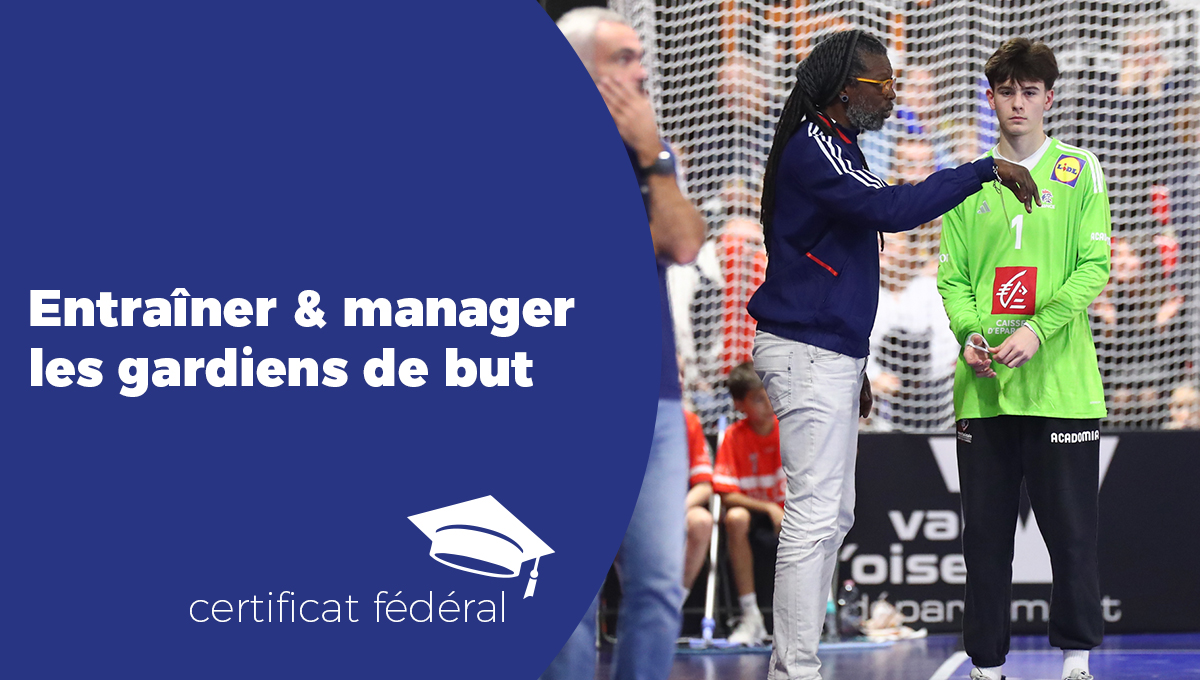 Entraîner et manager les gardiens de but