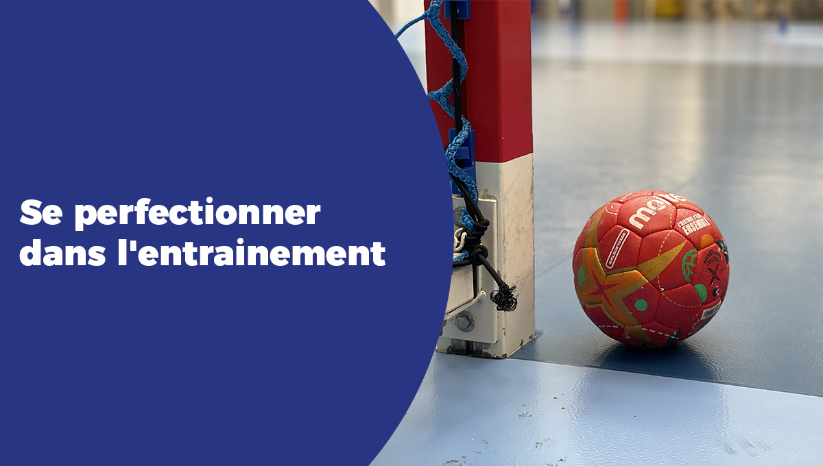 Se perfectionner dans l'entrainement