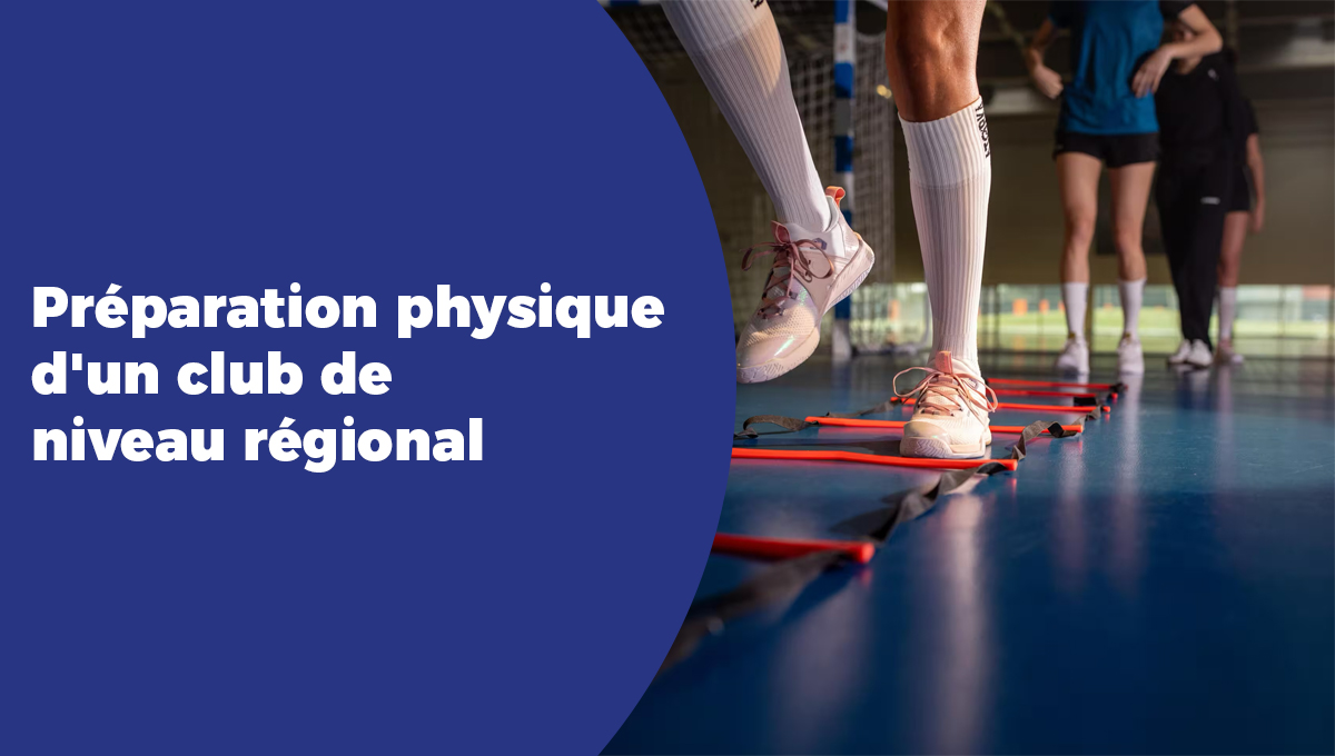 Préparation physique d'un club de niveau régional